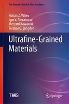 The Minerals, Metals & Materials Series- Ultrafine-Grained Materials