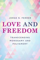 Diverse Sexualities, Genders, and Relationships- Love and Freedom