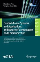 Lecture Notes of the Institute for Computer Sciences, Social Informatics and Telecommunications Engineering 266 - Context-Aware Systems and Applications, and Nature of Computation and Communication