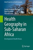 Global Perspectives on Health Geography - Health Geography in Sub-Saharan Africa