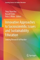 Learning Sciences for Higher Education - Innovative Approaches to Socioscientific Issues and Sustainability Education