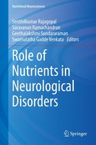 Nutritional Neurosciences - Role of Nutrients in Neurological Disorders