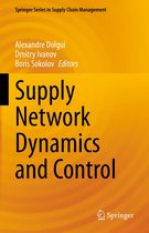 Springer Series in Supply Chain Management 20 - Supply Network Dynamics and Control