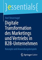 essentials - Digitale Transformation des Marketings und Vertriebs in B2B-Unternehmen