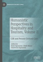 Humanism in Business Series - Humanistic Perspectives in Hospitality and Tourism, Volume II