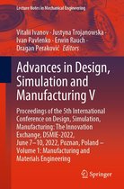 Lecture Notes in Mechanical Engineering - Advances in Design, Simulation and Manufacturing V