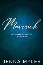 The Brash Brothers 9 - Maverick