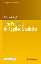 Springer Series in Statistics - Ten Projects in Applied Statistics