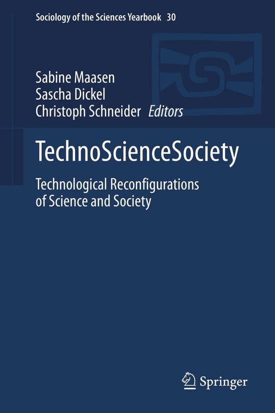 Sociology of the Sciences Yearbook 30 - TechnoScienceSociety - cover