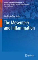 Progress in Inflammation Research 90 - The Mesentery and Inflammation