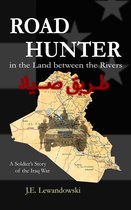 Road Hunter in the Land between the Rivers