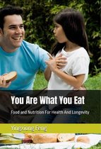 Health - You Are What You Eat