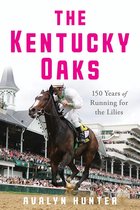 Horses in History-The Kentucky Oaks