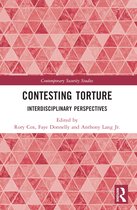 Contemporary Security Studies- Contesting Torture
