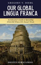 Our Global Lingua Franca