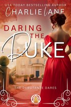 The Debutante Dares 1 - Daring the Duke