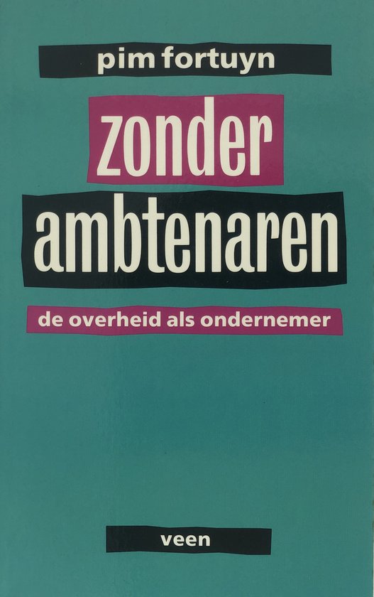 9789020420296 - Zonder ambtenaren de overheid als ondernemer