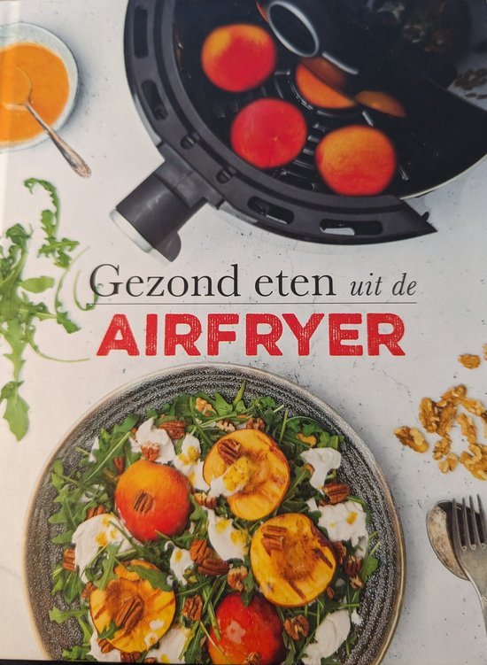 Foto: Gezond eten uit de airfryer