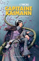 L' Incal : Capitaine Kaimann