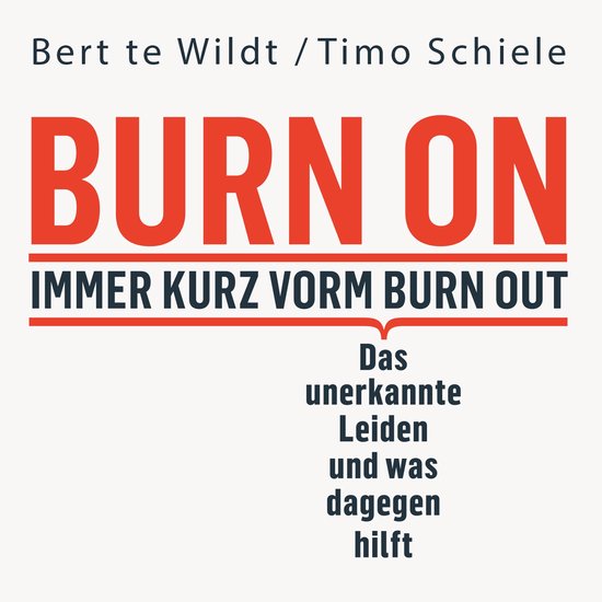 Burn On: Immer kurz vorm Burn Out - cover