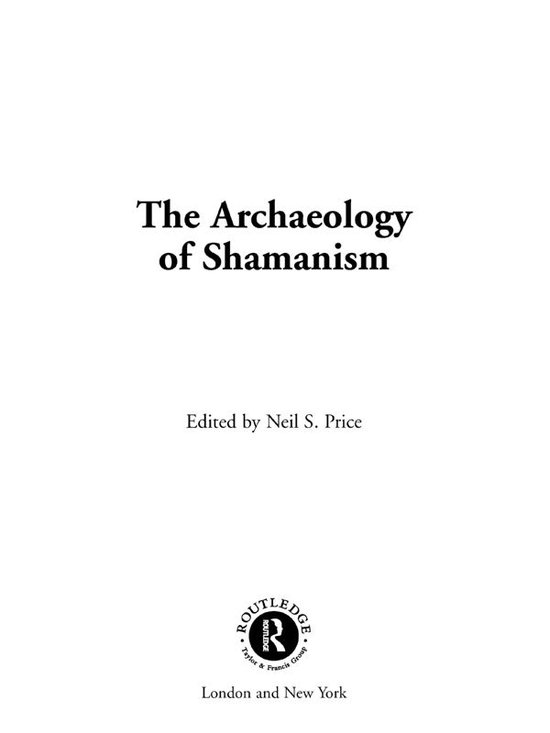 The Archaeology of Shamanism - cover