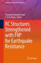 Composites Science and Technology - RC Structures Strengthened with FRP for Earthquake Resistance