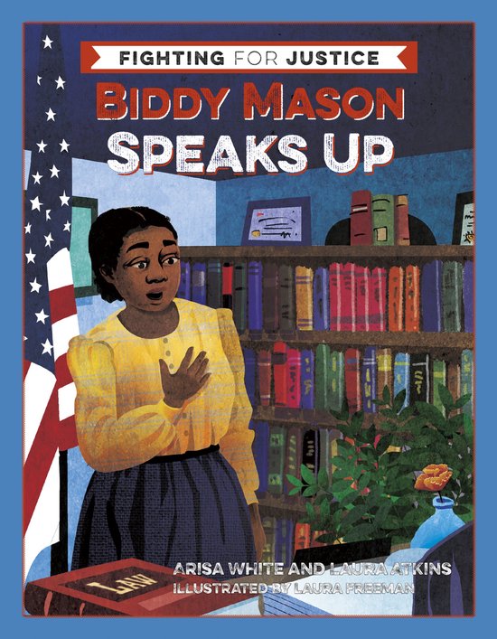 Fighting for Justice 2 - Biddy Mason Speaks Up - cover
