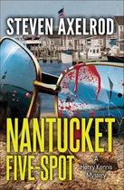 Henry Kennis Nantucket Mysteries - Nantucket Five-Spot