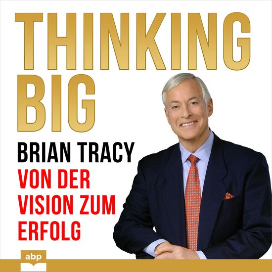 Thinking Big - Von der Vision zum Erfolg (Ungekürzt) - cover
