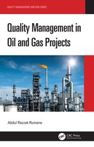 Quality Management and Risk Series- Quality Management in Oil and Gas Projects