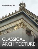 Architecture- Classical Architecture