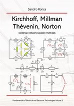 Fundamentals of Electrical and Electronic Technologies 3 - Kirchhoff, Millman, Thévenin, Norton