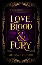 Strings of Fate 1 - Love, Blood & Fury