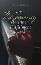 The Journey to Inner Fulfillment