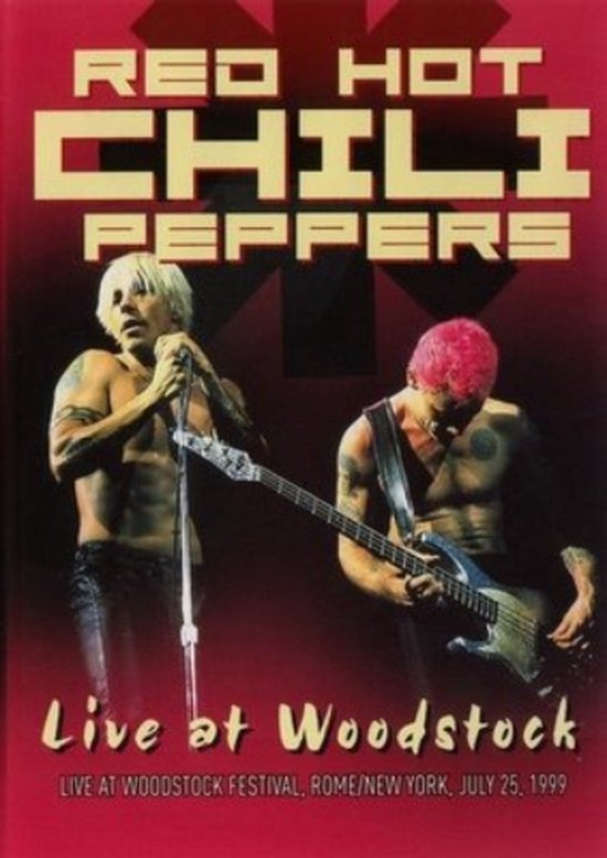 Red Hot Chili Peppers - Live At Woodstock