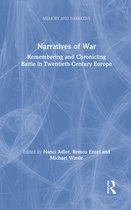 Memory and Narrative- Narratives of War