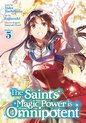 The Saint's Magic Power is Omnipotent (Manga)-The Saint's Magic Power is Omnipotent (Manga) Vol. 5