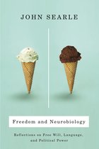 Freedom & Neurobiology