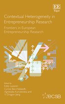 Frontiers in European Entrepreneurship series- Contextual Heterogeneity in Entrepreneurship Research