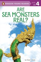 Penguin Young Readers, Level 4- Are Sea Monsters Real?