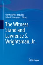 The Witness Stand and Lawrence S Wrightsman Jr