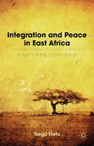 Integration and Peace in East Africa