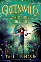 Greenwild1- Greenwild: The World Behind The Door