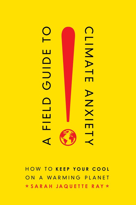 Field Guide to Climate Anxiety - cover