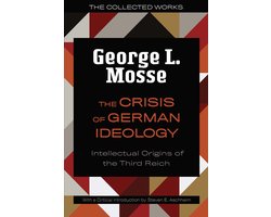Omslag van George L. Mosse Series in the History of European Culture, Sexuality, and Ideas-The Crisis of German Ideology