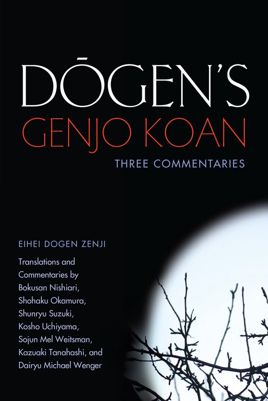 Boekomslag van Dogen's Genjo Koan: Three Commentaries. Tekst in wit en oranje.
