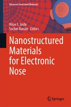 Advanced Structured Materials- Nanostructured Materials for Electronic Nose