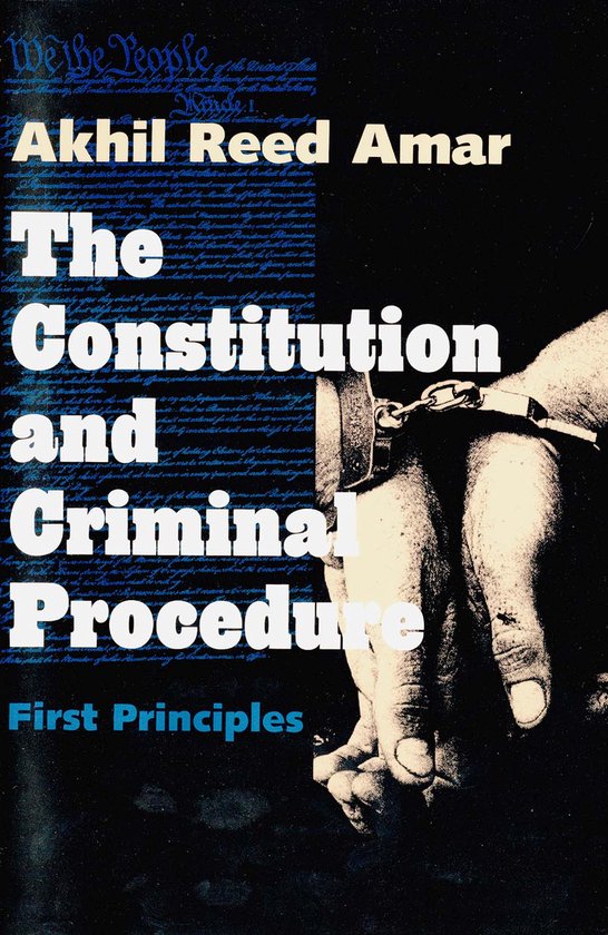 The Constitution & Criminal Procedure First Principles (Pape ... - cover