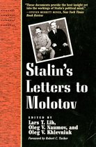 Stalin's Letters To Molotov 1925-1936