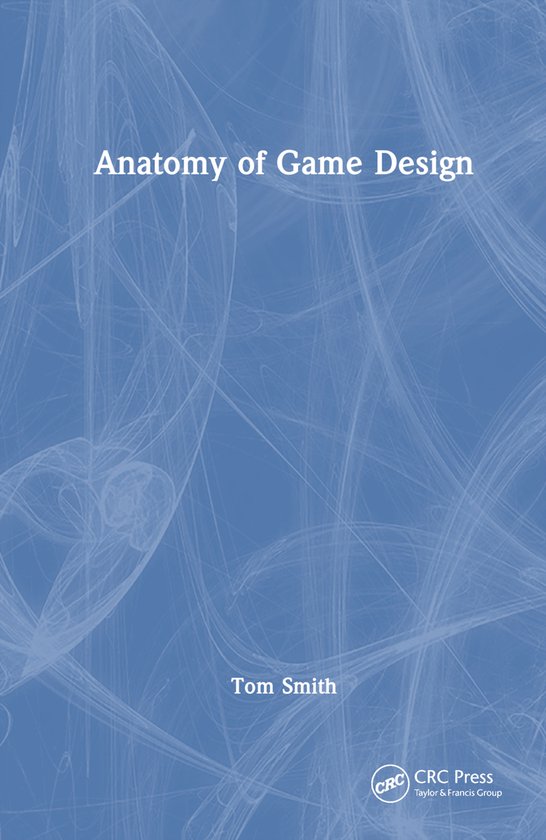 Anatomy of Game Design - cover